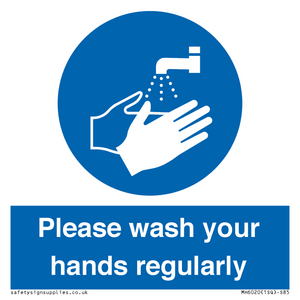 Please wash your hands regularly